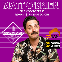 MATT O'BRIEN presented by Commonwealth Comedy Club