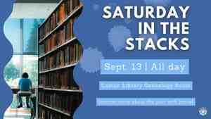 Saturday In The Stacks: Genealogy Help