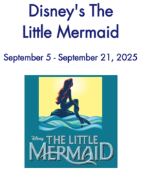 Performance Now Theatre Company  Disney’s “The Little Mermaid”
