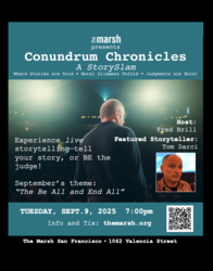 Conundrum Chronicles Story Slam: Where Stories Are Told, Moral Dilemmas Unfold, Judgements are Bold!