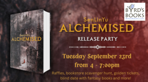 ALCHEMISED Release Party at Byrd's Books