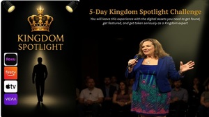 Join the Kingdom Spotlight Media Challenge