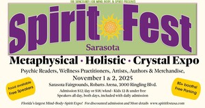 Spirit FestTM Metaphysical, Holistic, & Crystal Expo - Sarasota