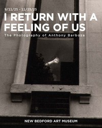 I Return With a Feeling of Us: The Photography of Anthony Barboza