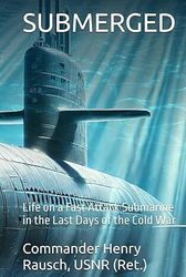 Author Talk: Submerged: Life on a Fast Attack Submarine