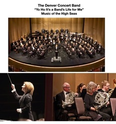 The Denver Concert Band presents “Yo Ho It’s a Band’s Life for Me”