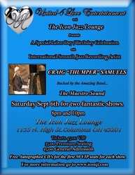 National Recording Artist Craig "Thumper" Samuels Labor Day weekend event!