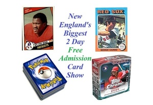 New England's Biggest Free Admission Card Show