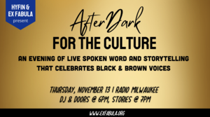 AfterDark: For the Culture 11/13