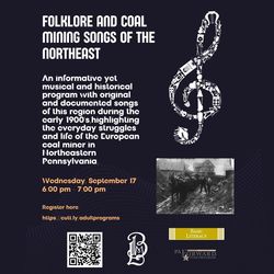 Folklore and Coal Mining Songs of the Northeast