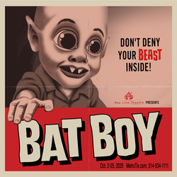 New Line Theatre presents BAT BOY the Musical Horror Comedy Rock Thriller