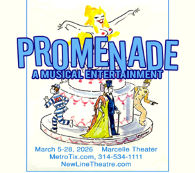 New Line Theatre presents PROMENADE the 1969 Experimental Musical Comedy!