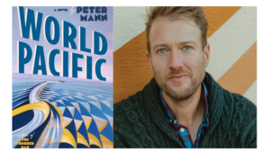 Peter Mann with Michaela Hulstyn - World Pacific: A Novel