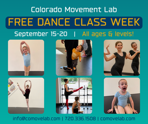 FREE WEEK OF DANCE CLASSES AT COLORADO MOVEMENT LAB!!