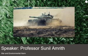 Professor Sunil Amrith on War and Environmental Harm