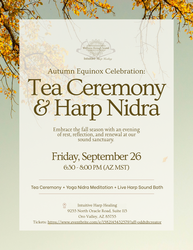 Autumn Equinox Celebration: Tea Ceremony & Harp Nidra