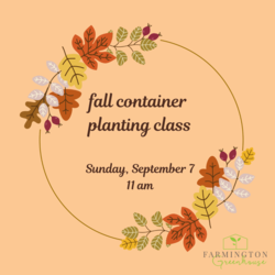 Fall Container Planting Class