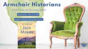 Armchair Historians: The Giver Of Stars