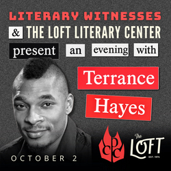 Literary Witnesses and The Loft Present an Evening with Terrance Hayes