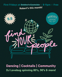 Find Your People @ Bobby's