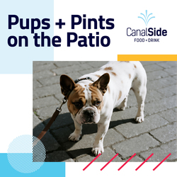 Pups + Pints on the Patio at CanalSide Food + Drink