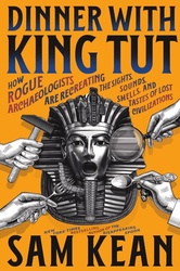 Dinner with King Tut