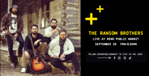 The Ransom Brothers LIVE at Reno Public Market
