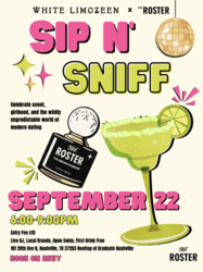 White Limozeen Hosts Sip N' Sniff with The Roster Fragrances