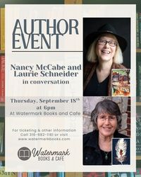 Nancy McCabe and Laurie Schneider In Conversation