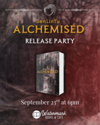 Alchemised by SenLinYu Release Party