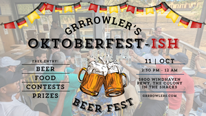 Oktoberfest-ISH at Grrrowler's Tap Room & Beer Garden