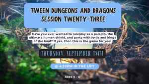 Tween Dungeons & Dragons: Session Twenty Three