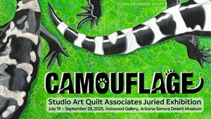 "Camouflage", Studio Art Quilt Associates Juried Exhibition- Free Artist Reception