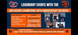 1985 Chicago Bears Anniversary Reunion presented by Amore Taste of Chicago