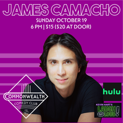 JAMES CAMACHO presented by Commonwealth Comedy Club