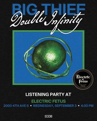Big Thief "Double Infinity" Listening Party