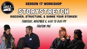 Ex Fabula StoryStretch Workshop 11/6