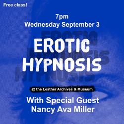 Erotic Hypnosis: class and demonstration