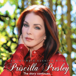 An Intimate Evening with Priscilla Presley – The Story Continues