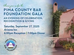 Pima County Bar Foundation Annual Gala