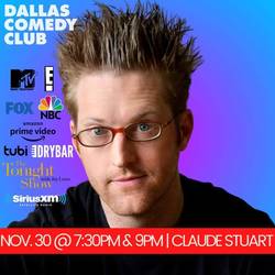 Dallas Comedy Club Presents: Claude Stuart