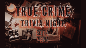 True Crime Trivia