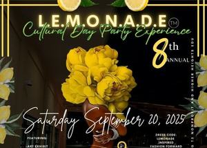 L.E.M.O.N.A.D.E Cultural Day Party Experience