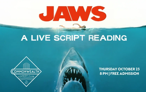 JAWS: A LIVE SCRIPT READING presented by Commonwealth Comedy Club