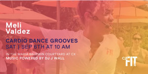 CX Fit - Cardio Dance Grooves with Meli Valdez