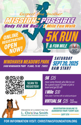 MISSION: POSSIBLE BODY FIT 5K RUN & 1 MILE FUN WALK
