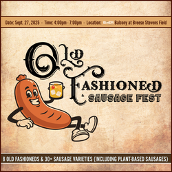 Old Fashioned & Sausage Fest