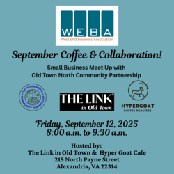 West End Business Association (WEBA) September Coffee & Collaboration at The Link in Old Town