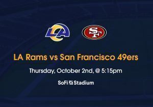 LA Rams vs San Francisco 49ers Tickets Oct 2