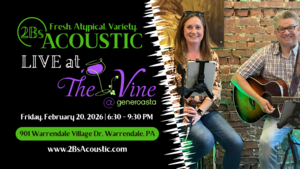 2Bs Acoustic hosted by The Vine at Generoasta